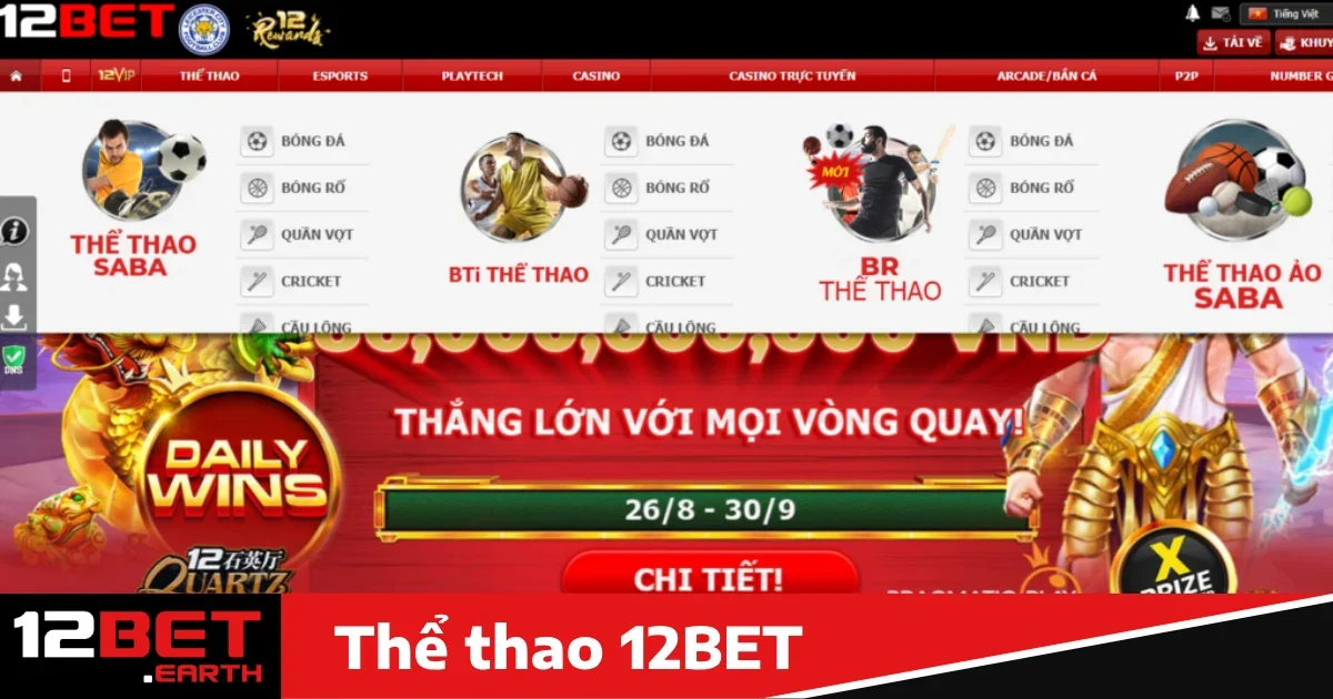 Lý do bạn nên chọn Thể thao 12bet