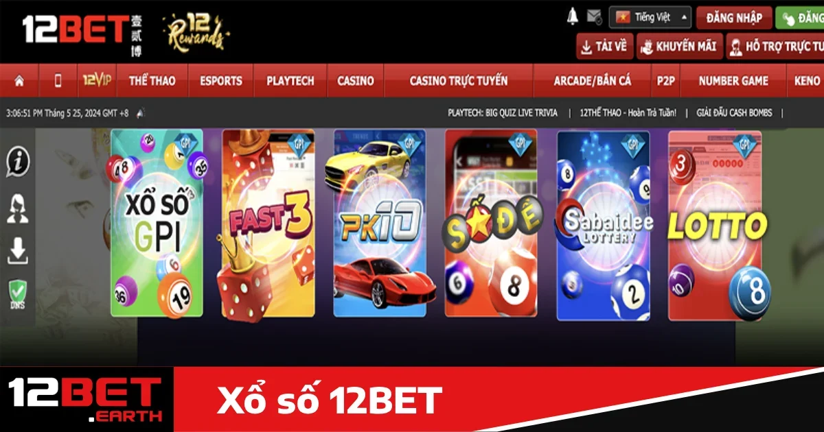 Xổ số 12bet 3 Các hình thức cược nổi bật tại Xổ số 12bet